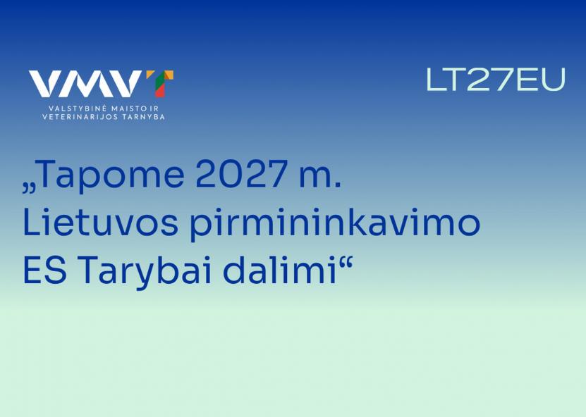 VMVT nuotr. 